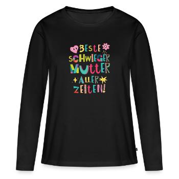 Beste Schwiegermutter aller Zeiten Geschenk - Frauen Premium Bio Langarmshirt - Schwarz - Vorne - Julia (174cm)