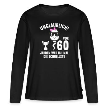 60 Jahre vor 60 Jahren schnellste 60. Geburtstag - Frauen Premium Bio Langarmshirt - Schwarz - Vorne - Julia (174cm)