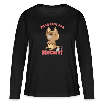 Süße Katze witziger Spruch Geschenk - Frauen Premium Bio Langarmshirt - Schwarz - Vorne - Julia (174cm)