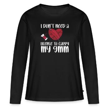 I Don't Need A License To Carry My 9mm Funny - T-shirt manches longues Premium bio Femme - noir - Devant - Julia (174cm)