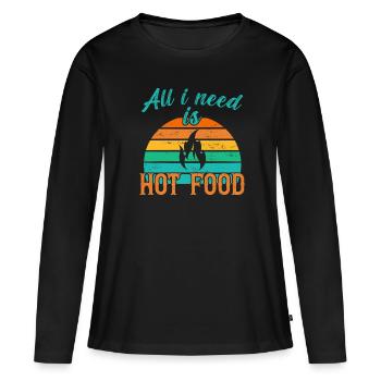 Tout ce dont j’ai besoin, c’est de Hot Food / Scharfes Essen - T-shirt manches longues Premium bio Femme - noir - Devant - Julia (174cm)
