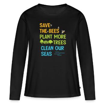 Save The Bees Plant More Trees Clean Seas - T-shirt manches longues Premium bio Femme - noir - Devant - Julia (174cm)