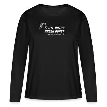 Echte Autos haben Durst Motorschau Benzin PS - Frauen Premium Bio Langarmshirt - Schwarz - Vorne - Julia (174cm)