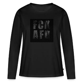 Fck AFD - Women's Premium Organic Long Sleeve Shirt - black - Front - Julia (174cm)