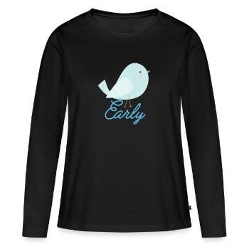 Eearly Bird Frueher Vogel Süß Cute - Frauen Premium Bio Langarmshirt - Schwarz - Vorne - Julia (174cm)