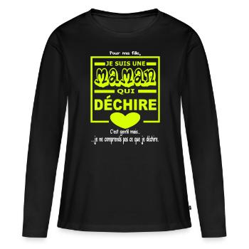 Je suis une maman qui déchire - T-shirt manches longues Premium bio Femme - noir - Devant - Julia (174cm)