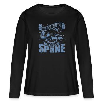 Wo gehobelt wird fallen Späne - Frauen Premium Bio Langarmshirt - Schwarz - Vorne - Julia (174cm)
