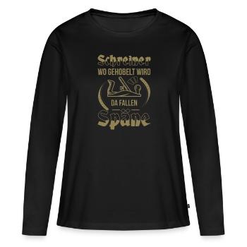 Schreiner Herren TShirt Wo gehobelt wird - Frauen Premium Bio Langarmshirt - Schwarz - Vorne - Julia (174cm)