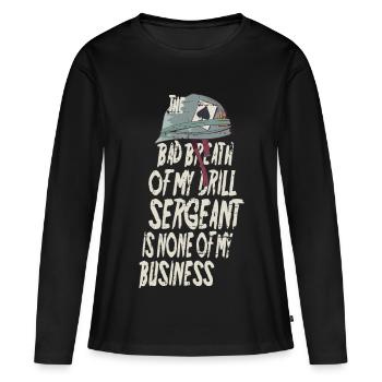 Drill Sergeant Mundgeruch - Frauen Premium Bio Langarmshirt - Schwarz - Vorne - Julia (174cm)