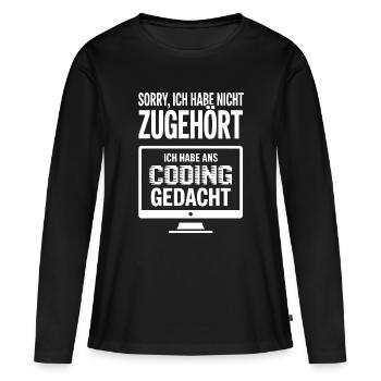 Sorry, ich habe Coding gedacht - Frauen Premium Bio Langarmshirt - Schwarz - Vorne - Julia (174cm)