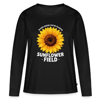 Sunflower Field: Bloom Where You Are - Women's Premium Organic Long Sleeve Shirt - black - Front - Julia (174cm)