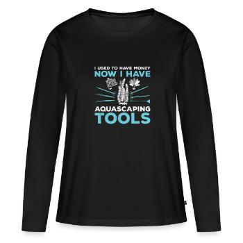 J’avais l’habitude d’avoir de l’argent Amusement aquascaping hobby - T-shirt manches longues Premium bio Femme - noir - Devant - Julia (174cm)