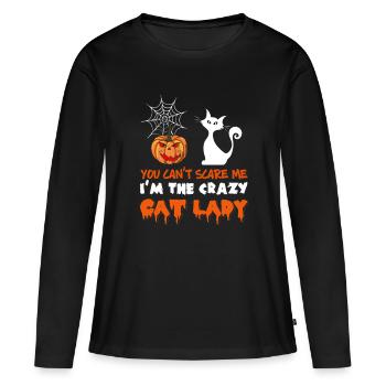 You Can’t Scare Me I’m The Crazy Cat Lady Funny - T-shirt manches longues Premium bio Femme - noir - Devant - Julia (174cm)