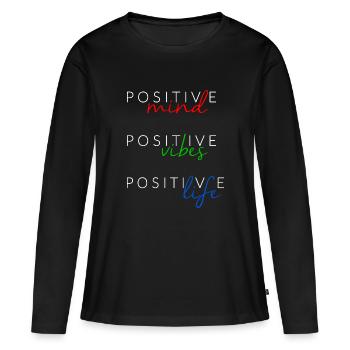 Positive Mind Positive Vibes Positive Life - T-shirt manches longues Premium bio Femme - noir - Devant - Julia (174cm)