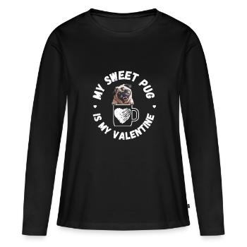 Mein süßer Mops ist mein Valentinstag - Frauen Premium Bio Langarmshirt - Schwarz - Vorne - Julia (174cm)