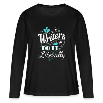 Les écrivains Tom le font littéralement - T-shirt manches longues Premium bio Femme - noir - Devant - Julia (174cm)