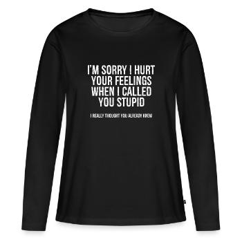 Je suis désolé de t’avoir blessé - T-shirt manches longues Premium bio Femme - noir - Devant - Julia (174cm)