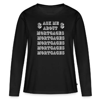Fragen Sie mich nach Hypotheken - Frauen Premium Bio Langarmshirt - Schwarz - Vorne - Julia (174cm)
