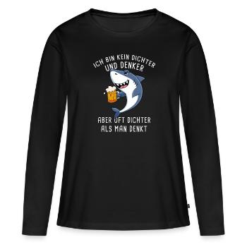 Ich Bin Kein Dichter Und Denker Biertrinker - Frauen Premium Bio Langarmshirt - Schwarz - Vorne - Julia (174cm)
