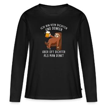 Ich Bin Kein Dichter Und Denker Biertrinker - Frauen Premium Bio Langarmshirt - Schwarz - Vorne - Julia (174cm)