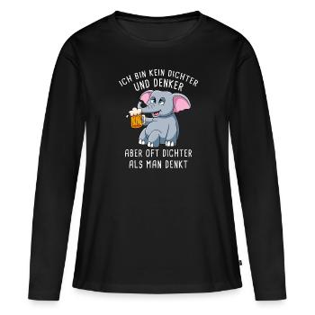 Ich Bin Kein Dichter Und Denker Biertrinker - Frauen Premium Bio Langarmshirt - Schwarz - Vorne - Julia (174cm)