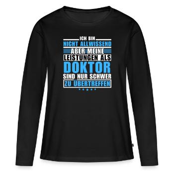 Des performances inégalées en tant que médecin - T-shirt manches longues Premium bio Femme - noir - Devant - Julia (174cm)