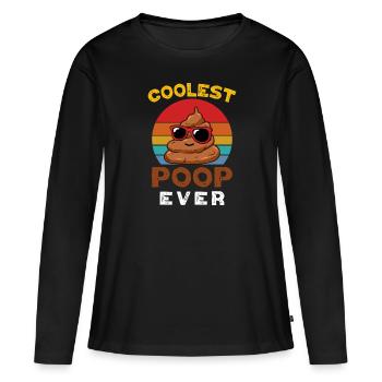 Kacken Witziger Spruch Toiletten Coolest Poop Ever - Frauen Premium Bio Langarmshirt - Schwarz - Vorne - Julia (174cm)