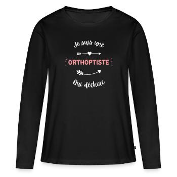 Je suis une orthoptiste qui déchire - T-shirt manches longues Premium bio Femme - noir - Devant - Julia (174cm)