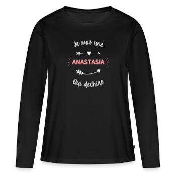 Je suis une Anastasia qui déchire - T-shirt manches longues Premium bio Femme - noir - Devant - Julia (174cm)