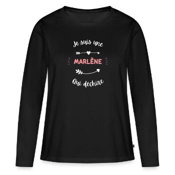 Je suis une marlène qui déchire - T-shirt manches longues Premium bio Femme - noir - Devant - Julia (174cm)