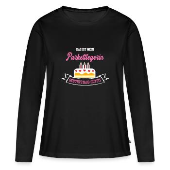 Parkettlegerin Geburtstag Geburtstagsgeschenk Chef - Frauen Premium Bio Langarmshirt - Schwarz - Vorne - Julia (174cm)