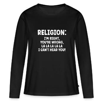 Lustiger Anti-Religions-Atheist-Agnostiker-Skeptiker - Frauen Premium Bio Langarmshirt - Schwarz - Vorne - Julia (174cm)