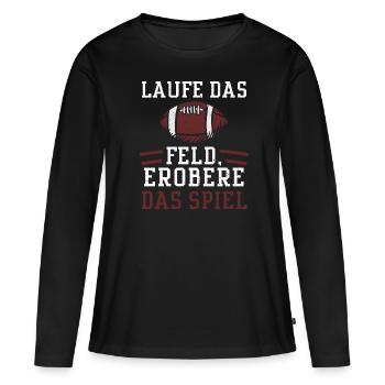 Laufe das Feld, erobere das Spiel - Frauen Premium Bio Langarmshirt - Schwarz - Vorne - Julia (174cm)