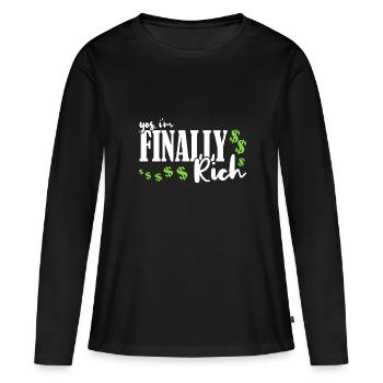 Oui, je suis enfin riche - T-shirt manches longues Premium bio Femme - noir - Devant - Julia (174cm)