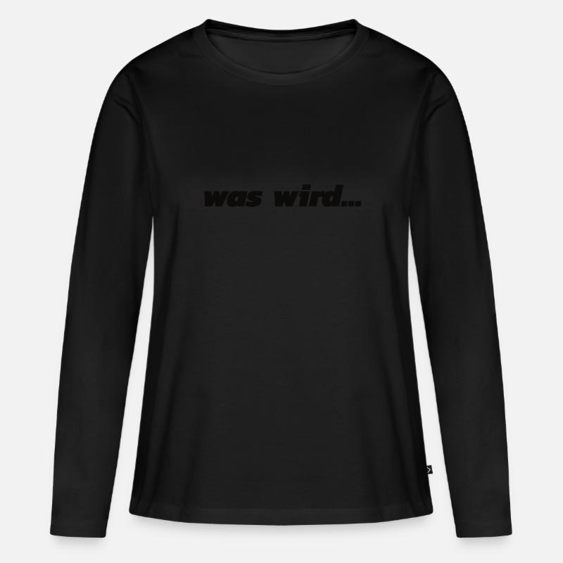 Was wird - Frauen Premium Bio Langarmshirt - Schwarz