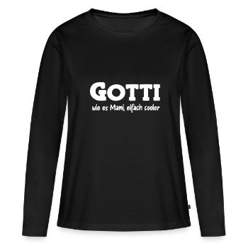 Gotti wie es Mami eifach cooler Patentante Schweiz - Frauen Premium Bio Langarmshirt - Schwarz - Vorne - Julia (174cm)