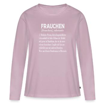 Frauchen substantiv - Frauen Premium Bio Langarmshirt - Altrosa - Vorne - Julia (174cm)