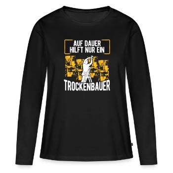 Constructeur de cloisons sèches Artisan - T-shirt manches longues Premium bio Femme - noir - Devant - Julia (174cm)
