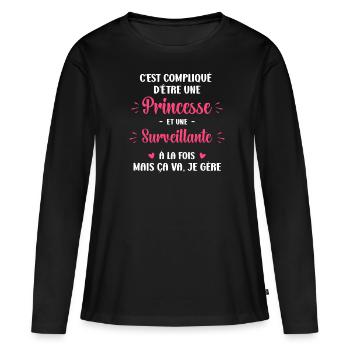 C est compliqué princesse et surveillante - T-shirt manches longues Premium bio Femme - noir - Devant - Julia (174cm)
