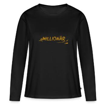 Geschenkidee Millionär - Frauen Premium Bio Langarmshirt - Schwarz - Vorne - Julia (174cm)