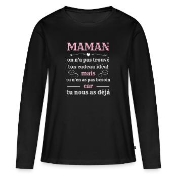 maman tu nous as deja humour fete des meres drole - T-shirt manches longues Premium bio Femme - noir - Devant - Julia (174cm)