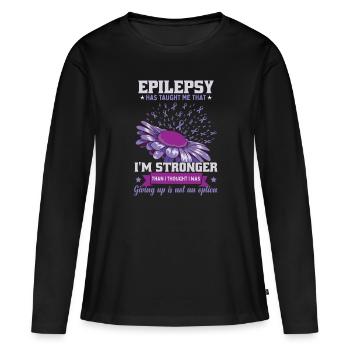 Epilepsie hat mich gelehrt, dass ich stärker bin - Frauen Premium Bio Langarmshirt - Schwarz - Vorne - Julia (174cm)