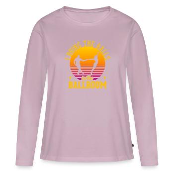 Tanzen Spruch Ballsaal Paartanz Tanz Tanzfläche - Frauen Premium Bio Langarmshirt - Altrosa - Vorne - Julia (174cm)