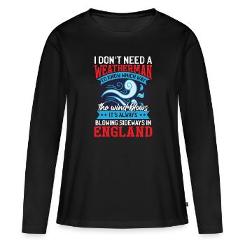 Je n’ai pas besoin d’un météorologue - T-shirt manches longues Premium bio Femme - noir - Devant - Julia (174cm)