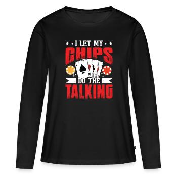 Je laisse mes jetons parler - T-shirt manches longues Premium bio Femme - noir - Devant - Julia (174cm)