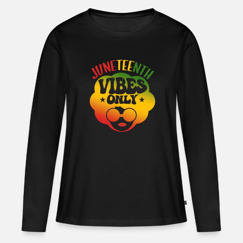 Juneteenth Vibes Only - Women's Premium Organic Long Sleeve Shirt - black
