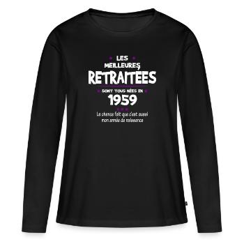 Retraite et 1959 cadeau humour retraitée - T-shirt manches longues Premium bio Femme - noir - Devant - Julia (174cm)