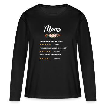 fête des mamans mams citation fleurs critique film - T-shirt manches longues Premium bio Femme - noir - Devant - Julia (174cm)