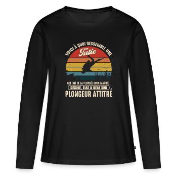 tatie pratiquante plongée sous marine plongeur - T-shirt manches longues Premium bio Femme - noir - Devant - Julia (174cm)