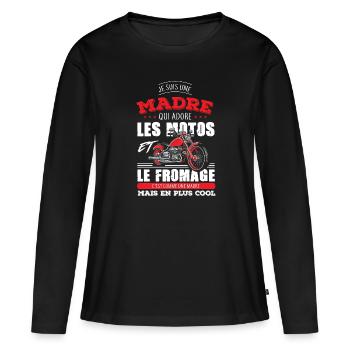 madre motarde adore les motos fromage plus cool - T-shirt manches longues Premium bio Femme - noir - Devant - Julia (174cm)